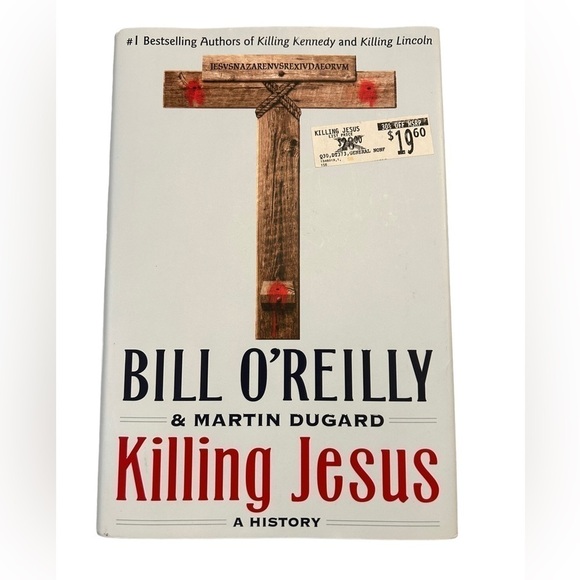 Bill O’Reilly & Martin Dugard Killing Jesus A History Book - Picture 1 of 6
